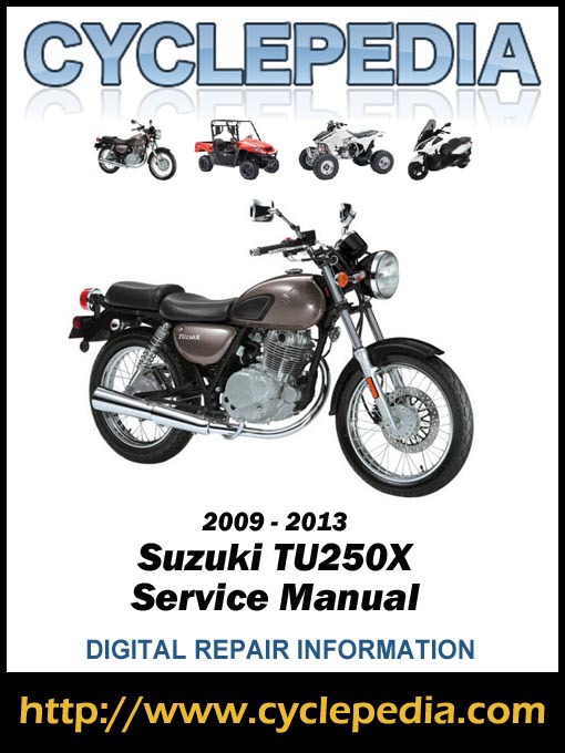 Title details for Suzuki TU250X 2009-2013 Service Manual by Cyclepedia Press LLC - Available